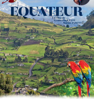 Altaïr Conférences : Équateur, Terre de diversité | CGR Le Paris